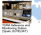 TDMA Reference and Monitoring Station (Spain, EUTELSAT)