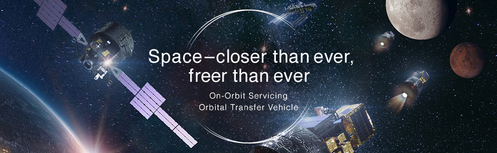 Space-closer than ever,freer than ever On-Orbit Servicing Orbital Transfer Vehicle