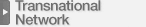 Transnational Network