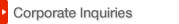 Corporate Inquiries