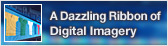 A Dazzling Ribbon of Digital Imagery
