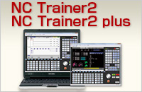 Training Tool /Customization Support : NC Trainer2/NC Trainer2 plus