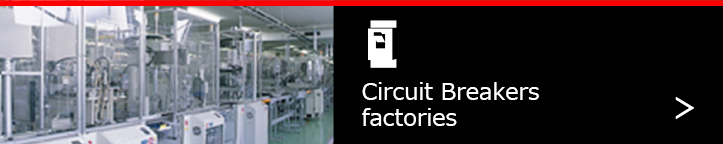 Circuit Breakers factories