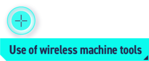 Use of wireless machine tools