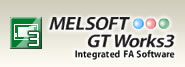 Perangkat Lunak Teknik：MELSOFT GT Works3