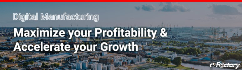 Digital Manufacturing Maximize your Profitability & Accelerate your Growth