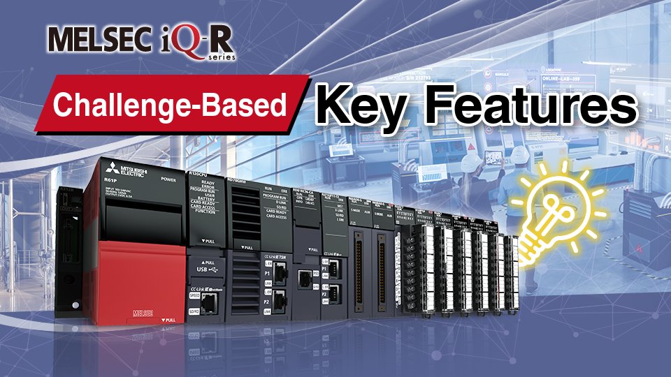 Programmable Controllers MELSEC iQ-R Series | Products Programmable Controllers MELSEC iQ-R Series | Products
