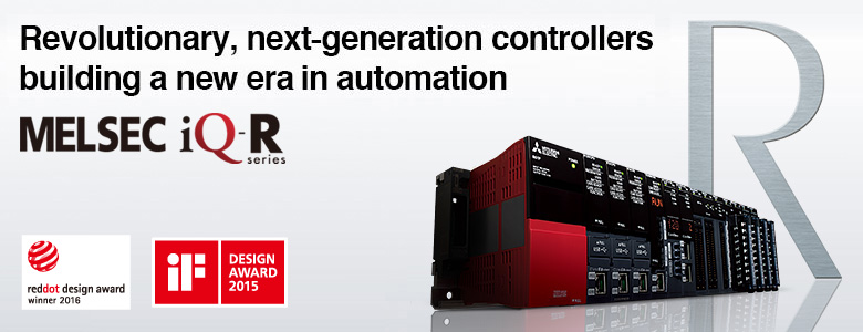 Bridging the next generation of automation MELSEC iQ-R Series