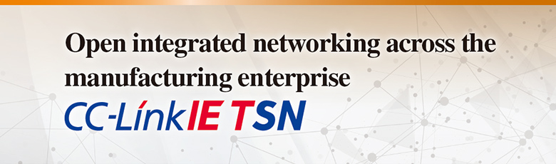 Open integrated networking across the manufacturing enterprise