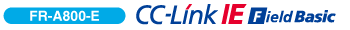 FR-A800-E CC-Link IE Field Basic