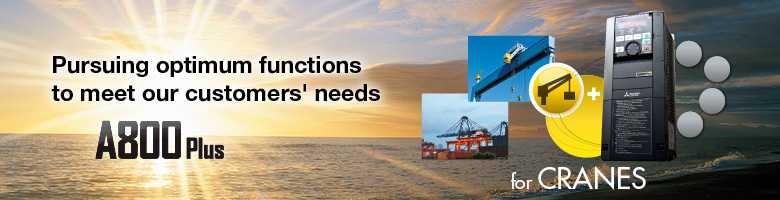 FR-A800 Plus for CRANES