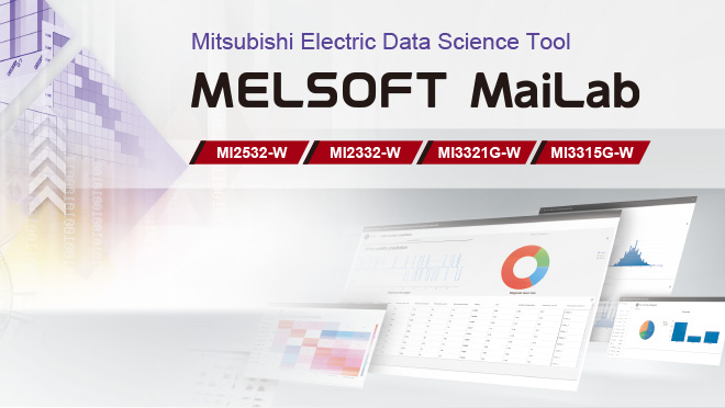 Mitsubishi Electric Data Science Tool MELSOFT MaiLab