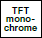 TFT monochrome