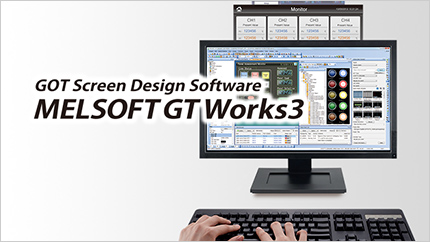 Screen Configuration MELSOFT GT Works3 Software Features Human-Machine Interfaces(HMIs)-GOT| MITSUBISHI ELECTRIC FA