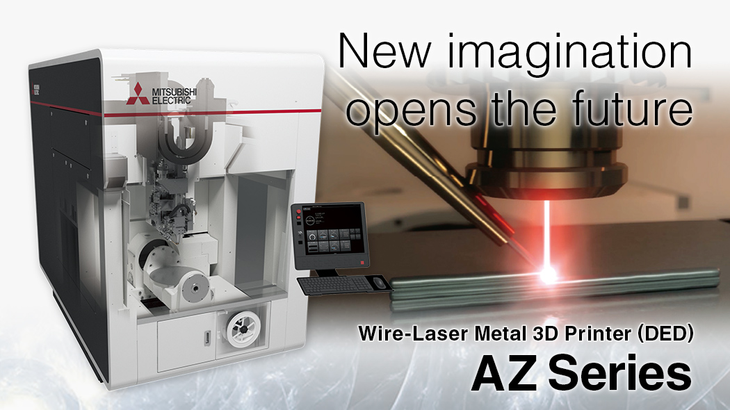 Wire-Laser Metal 3D Printer AZ Series