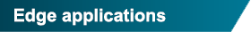 Edge applications
