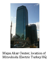 Maya Akar Center, location of Mitsubishi Electric Turkey HQ